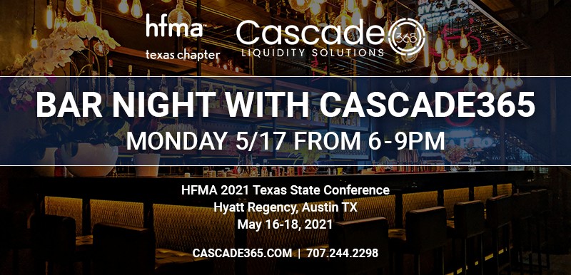 Cascade365 Bar Night HFMA Texas 2021 | Cascade365